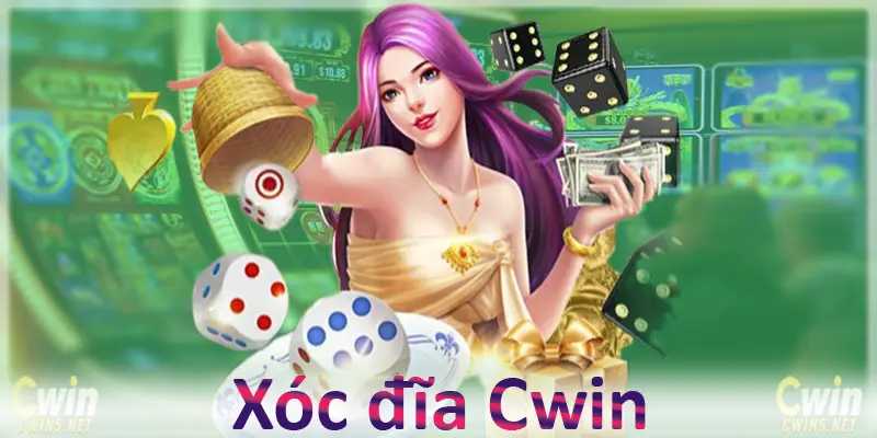 Xóc đĩa Cwin